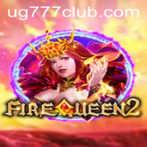 Exploring FireQueen2: The Mystical World of UG777