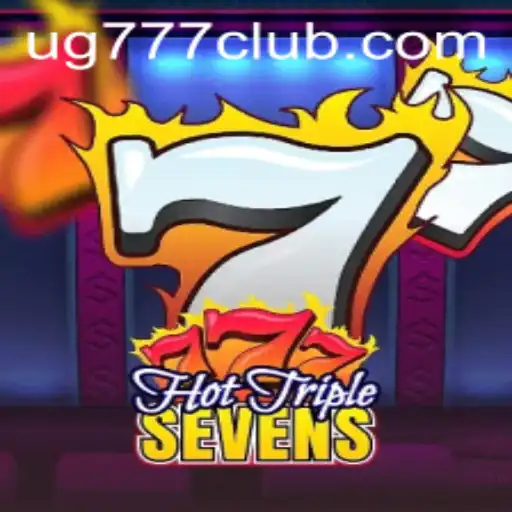 HotTripleSevens: Unveiling the Exciting World of UG777
