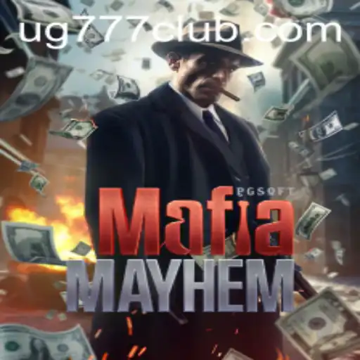 Unraveling the World of MafiaMayhem - A Thrilling Journey with UG777